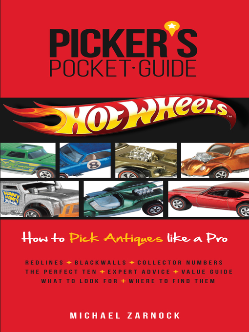 Title details for Picker's Pocket Guide--Hot Wheels by Michael Zarnock - Available